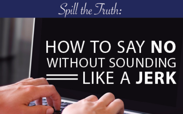 How to Say No Without Sounding Like a Jerk