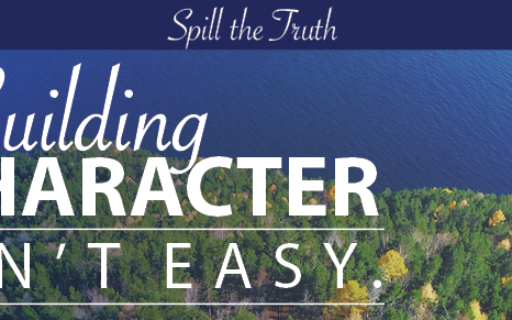 Building Character Isn’t Easy