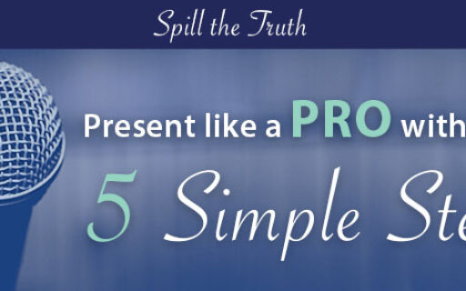 Present like a pro with these 5 simple steps