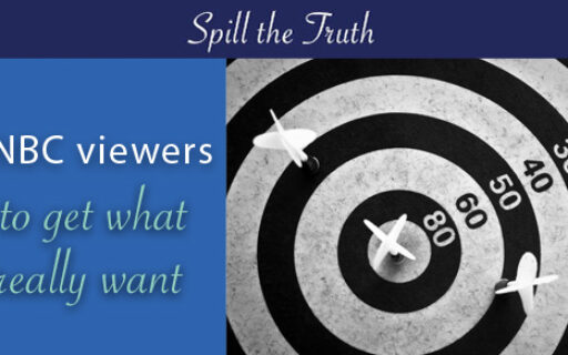 I told NBC viewers how to get what they really want