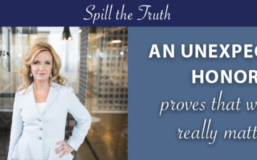 An unexpected honor proves that words matter