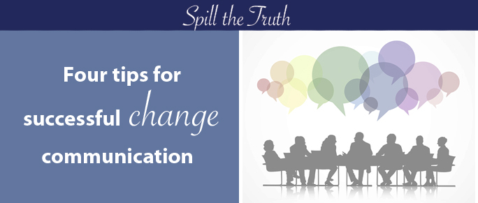 Four tips for successful change communication - TruPerception