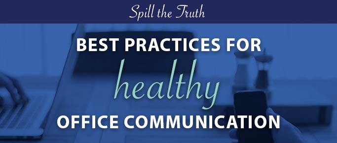 TruPerception healthy office communication