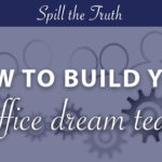 build-office-dream-team-truperception_blog
