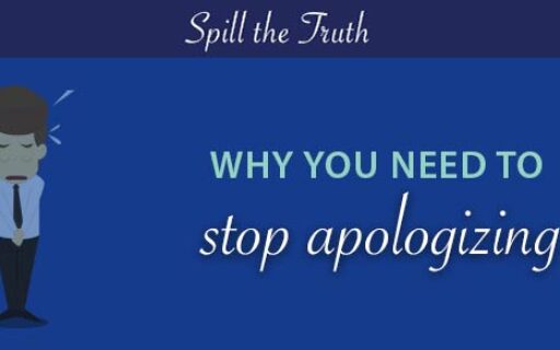 Why you need to stop apologizing